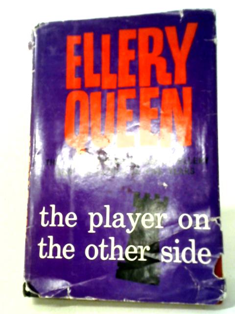 The Player On The Other Side von Ellery Queen