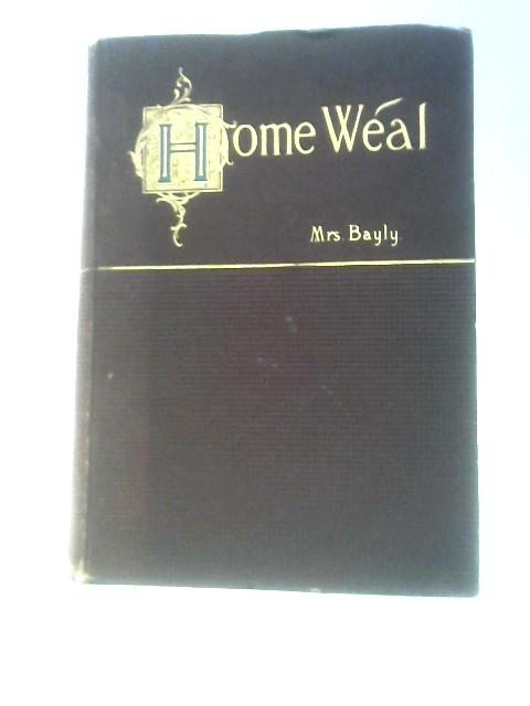 Home Weal par Mrs Bayly