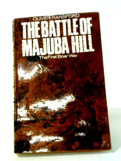 Battle of Majuba Hill By Oliver Ransford