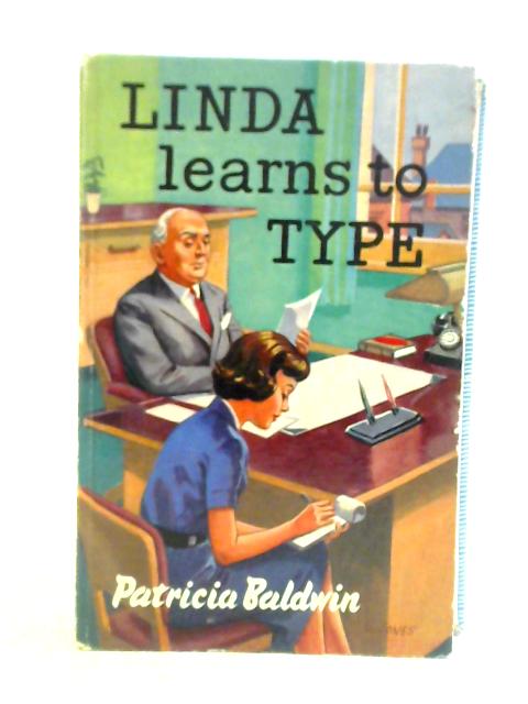 Linda Learns To Type von Patricia Baldwin