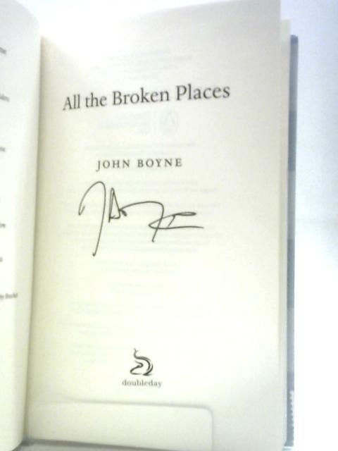 All The Broken Places: The Sequel to The Boy In The Striped Pyjamas par John Boyne