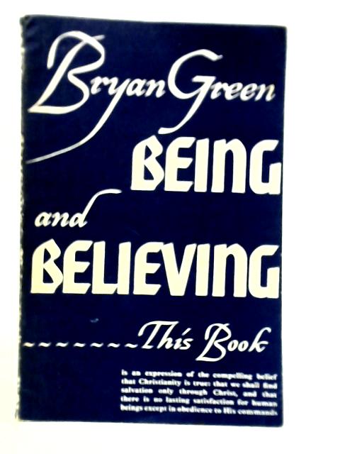 Being and Believing von Bryan Green