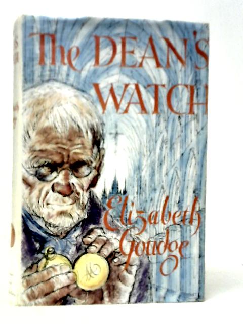 The Dean's Watch By Elizabeth goudge