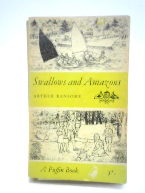 Swallows and Amazons By Arthur Ransome