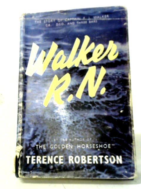 Walker, R.N. von Terence Robertson