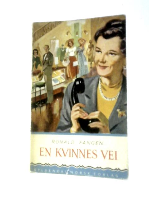 En Kvinnes Vei von Ronald Fangen