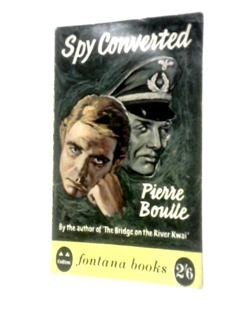 Spy Converted By Pierre Boulle