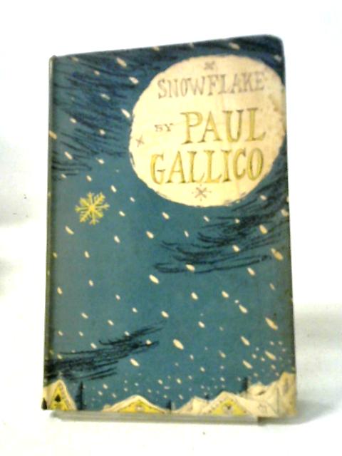 Snowflake By Paul Gallico