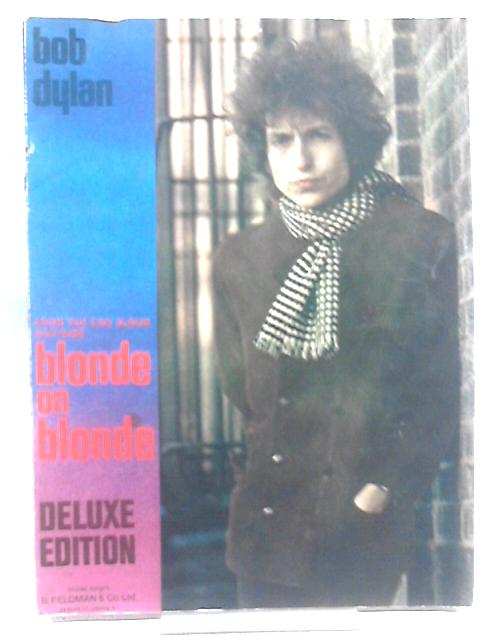 Blonde On Blonde Songbook par Bob Dylan