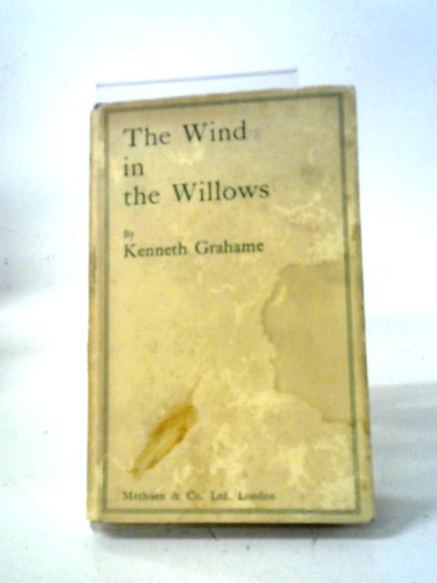 The Wind In The Willows By Kenneth Grahame