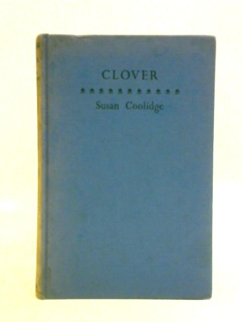 Clover von Susan Coolidge