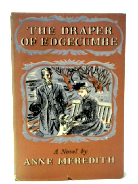 The Draper of Edgecumbe par Anne Meredith