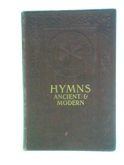 Hymns Ancient and Modern By Unstated