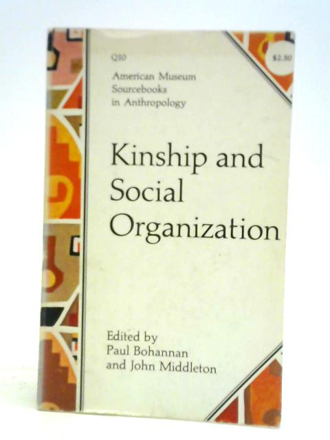 Kinship and Social Organization von Paul Bohannan and John Middleton (ed.s)