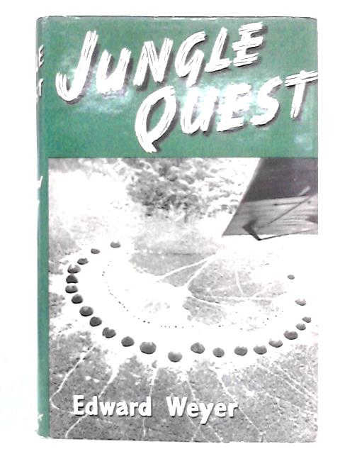 Jungle Quest By Edward Weyer