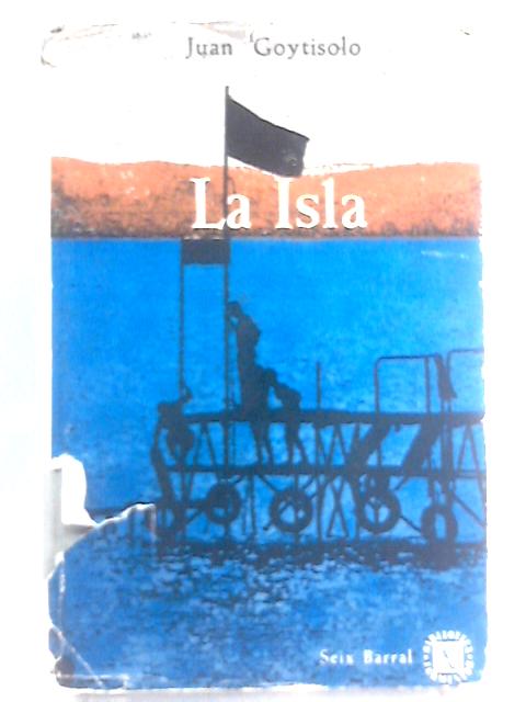 La Isla von Juan Goytisolo