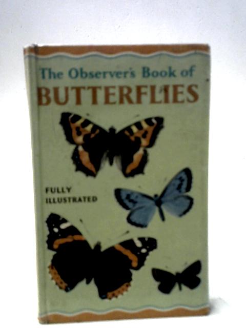 The Observer's Book Of Butterflies par W. J. Stokoe
