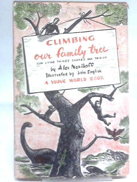 Climbing Our Family Tree von Alex Novikoff