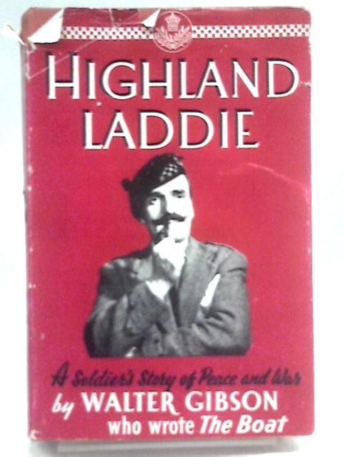 Highland Laddie By Walter Gibson