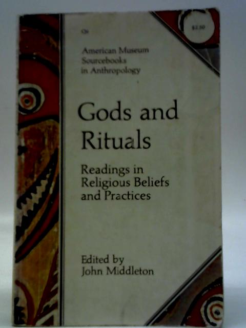 Gods and Rituals von John Middleton (Ed.)