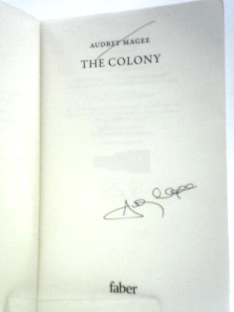 The Colony von Audrey Magee