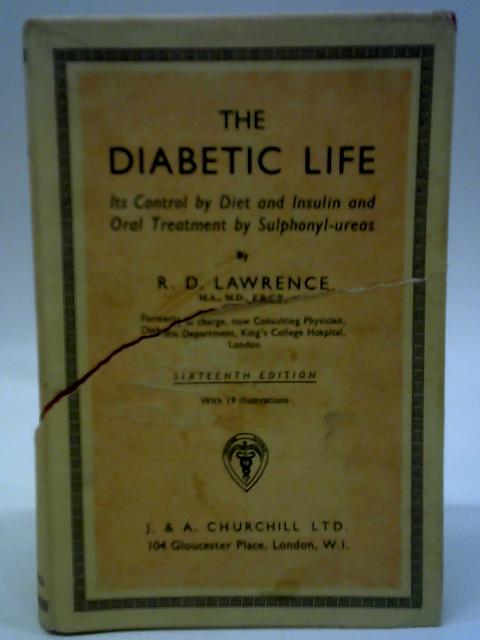 The Diabetic Life par R. D. Lawrence
