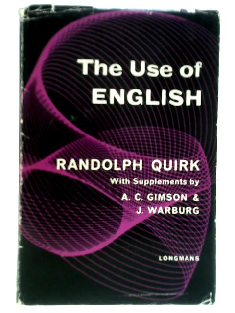 The Use of English By Randolph Quirk