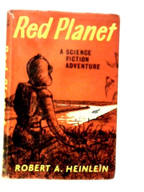 Red Planet von Robert A.Heinlein