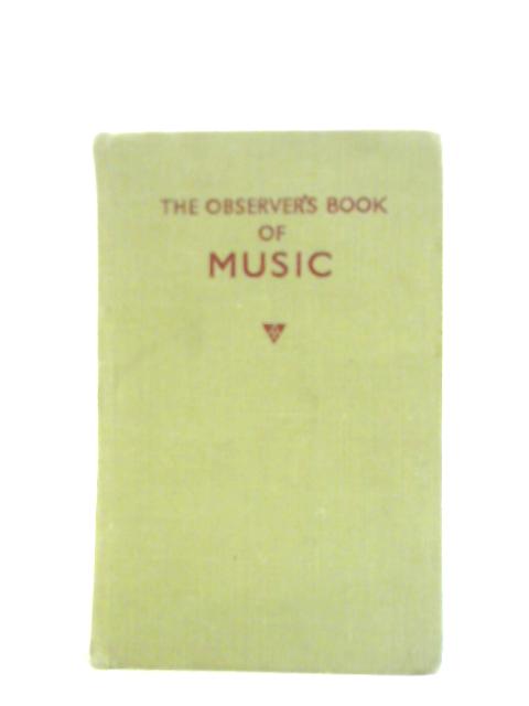 The Observer's Book of Music By Freda Dinn