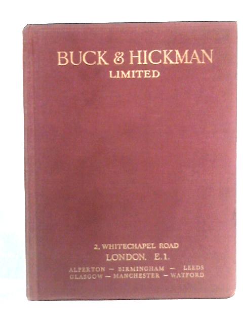 Buck and Hickman Ltd, Tools and Supplies Catalogue