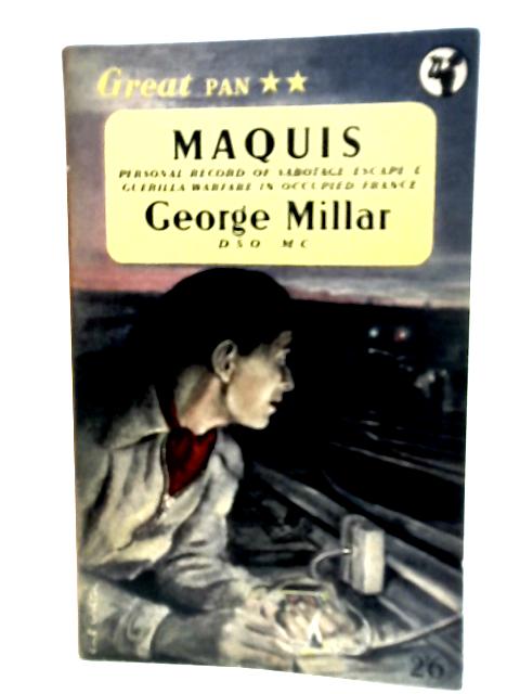 Maquis By George Millar