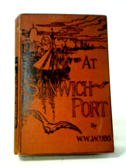 At Sunwich Port By W. W Jacobs