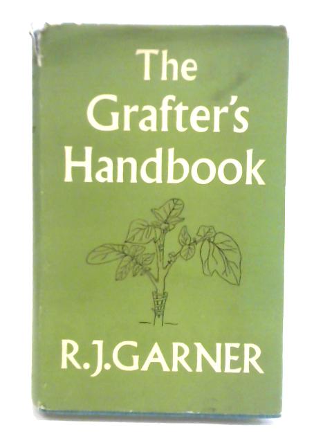 The Grafter's Handbook von R. J. Garner