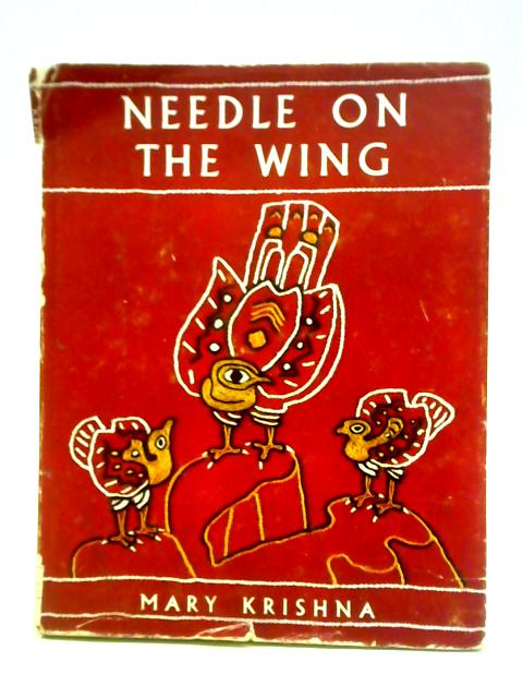 Needle On The Wing von Mary Krishna