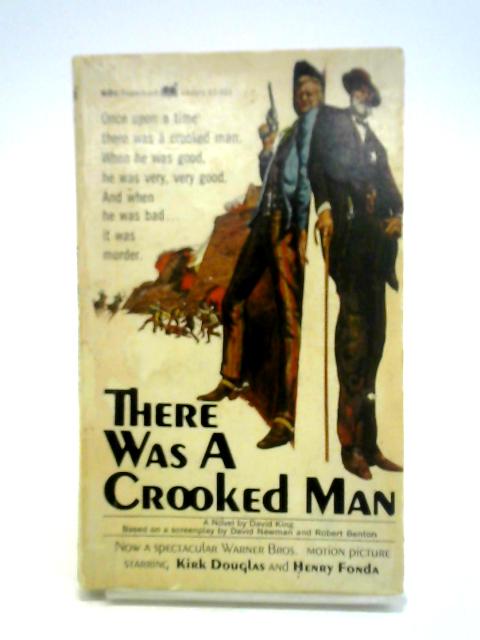 There Was A Crooked Man By David King