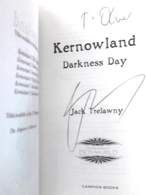 Kernowland: Darkness Day, Book Two By Jack Trelawny