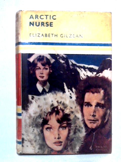 Arctic Nurse By Elizabeth Gilzean