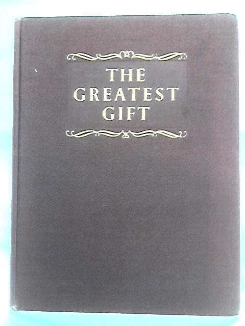 The Greatest Gift: Picture Stories of Jesus von Mary Miller