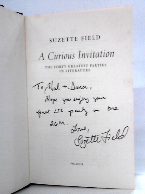 A Curious Invitation: The Forty Greatest Parties in Literature von Suzette Field