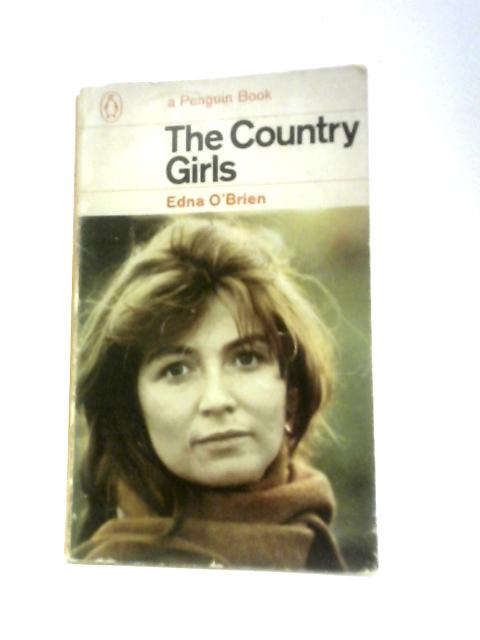 The Country Girls By Edna O'Brien