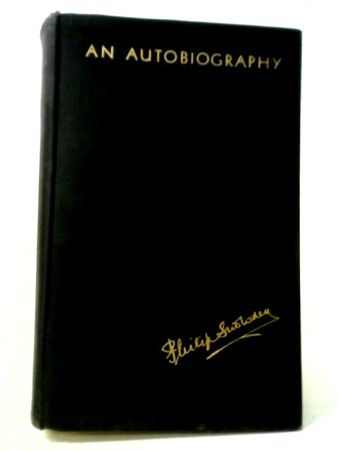 An Autobiography Volume Two 1919-1934 By Philip Viscount Snowden