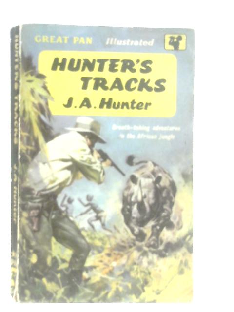 Hunter's Tracks von J. A. Hunter,  Alan Wykes