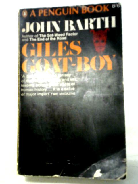 Giles Goat-boy; Or, The Revised New Syllabus par John Barth
