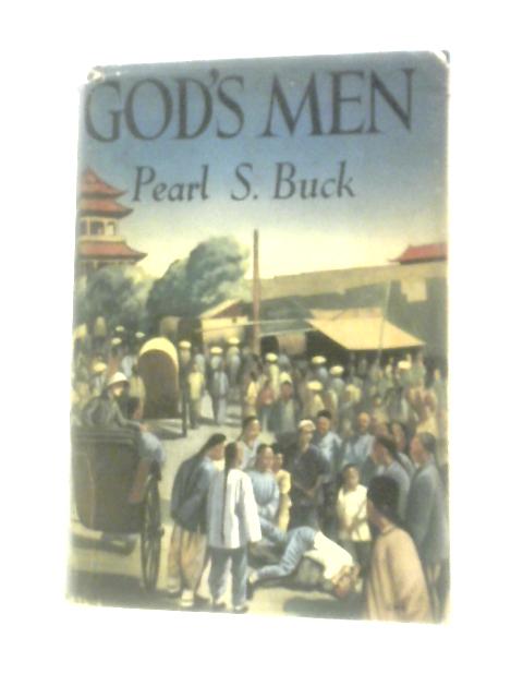 God's Men By Pearl S. Buck