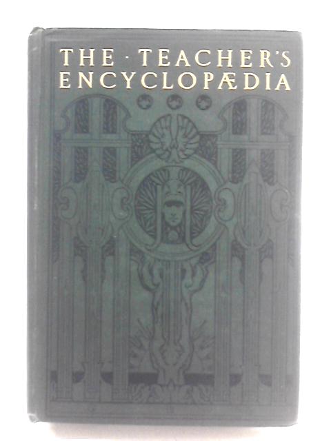 The Teacher's Encyclopaedia, Vol. II von A. P. Laurie (Ed.)