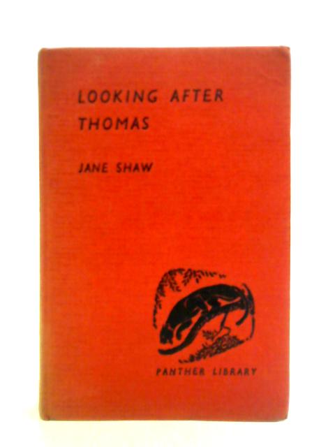 Looking After Thomas von Jane Shaw
