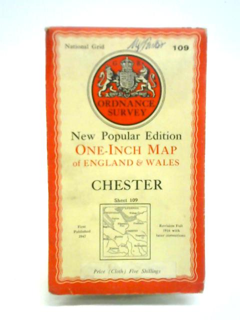One-Inch Map of England & Wales: Chester Sheet 109 By The Ordnance Survey Office