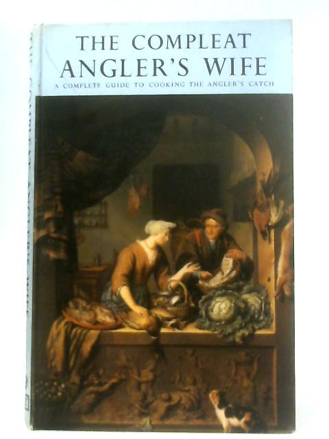 The Compleat Anglers Wife von Suzanne Beedell