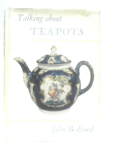 Talking about Teapots von John Bedford