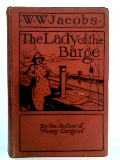 The Lady of the Barge par W. W. Jacobs